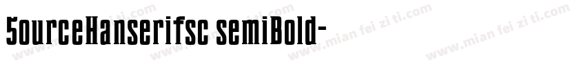 5ourceHanserifsc semiBold字体转换